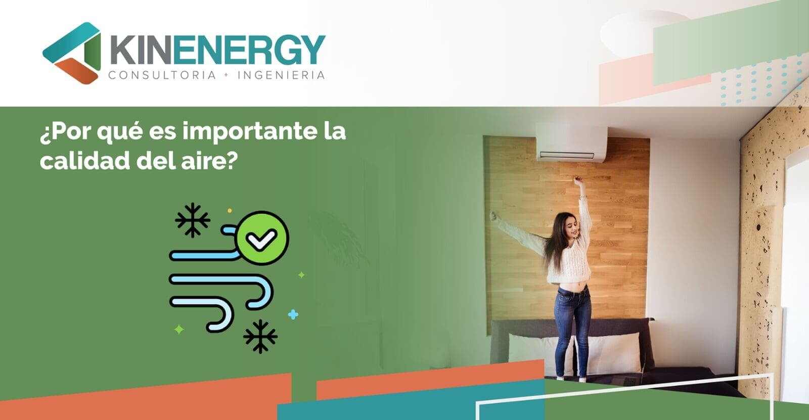 ¿Por qué es importante la calidad del aire?